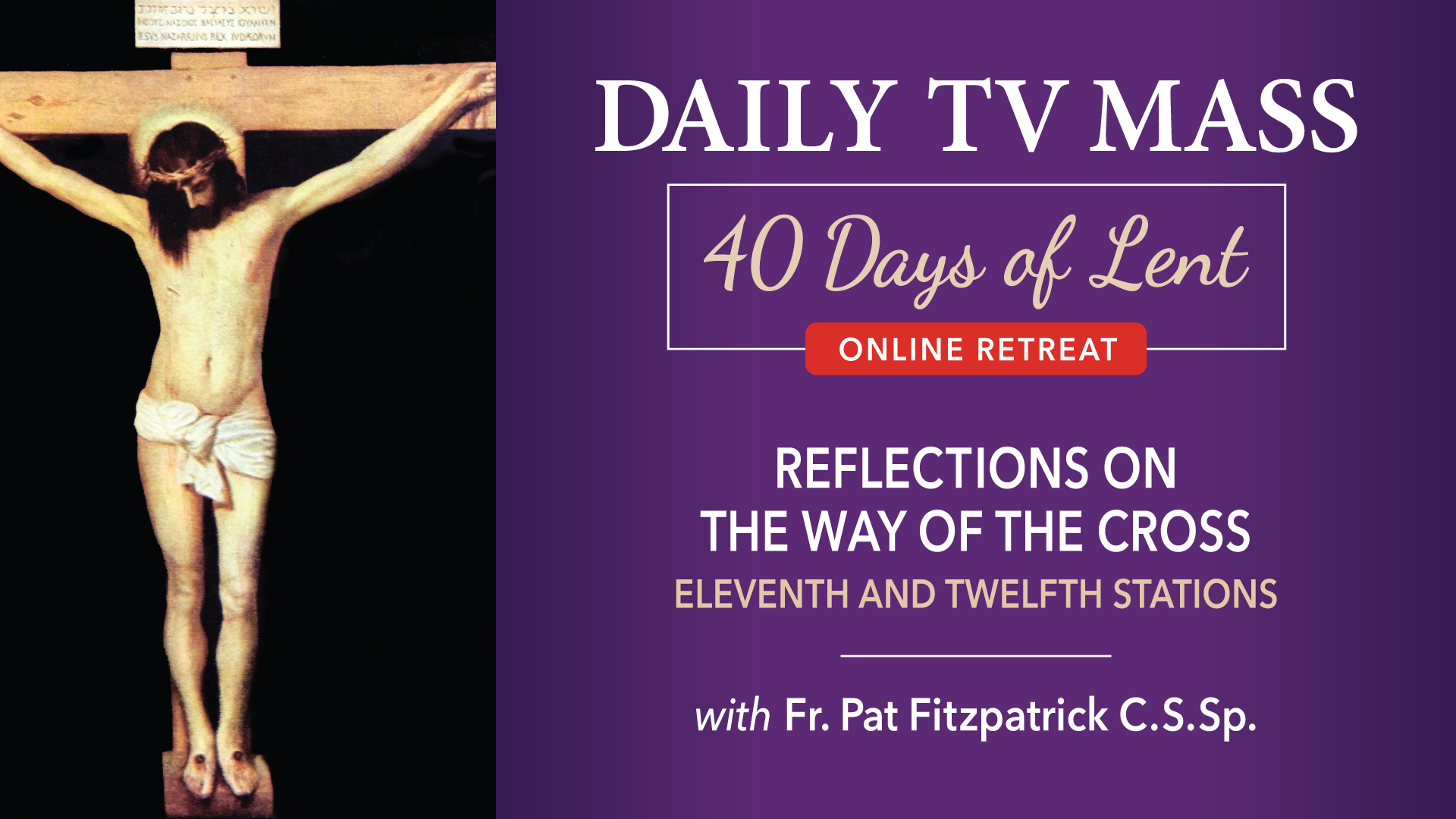 April 11: Lenten Retreat Day 33