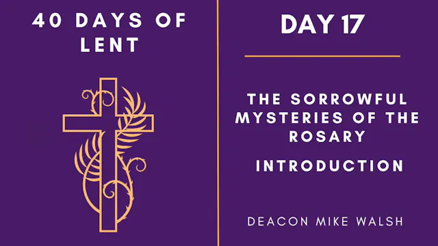Lenten Retreat 2024: Day 17