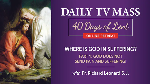 March 31: Lenten Retreat Day 23