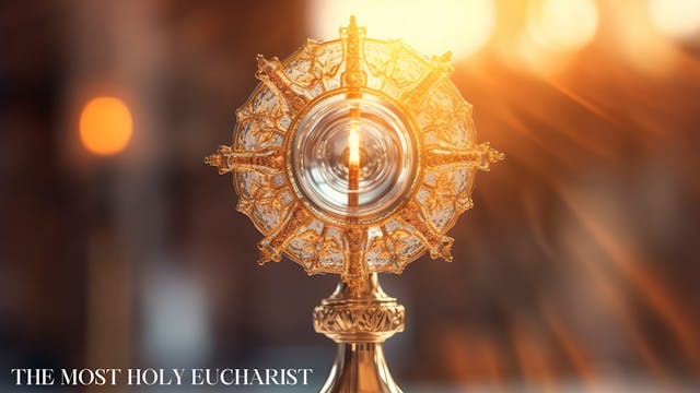 The Most Holy Eucharist August 2024