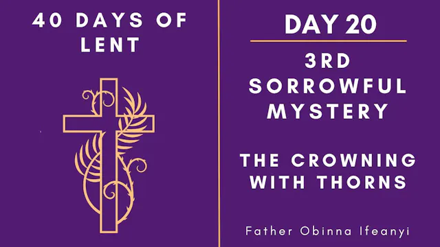 Lenten Retreat 2024: Day 20