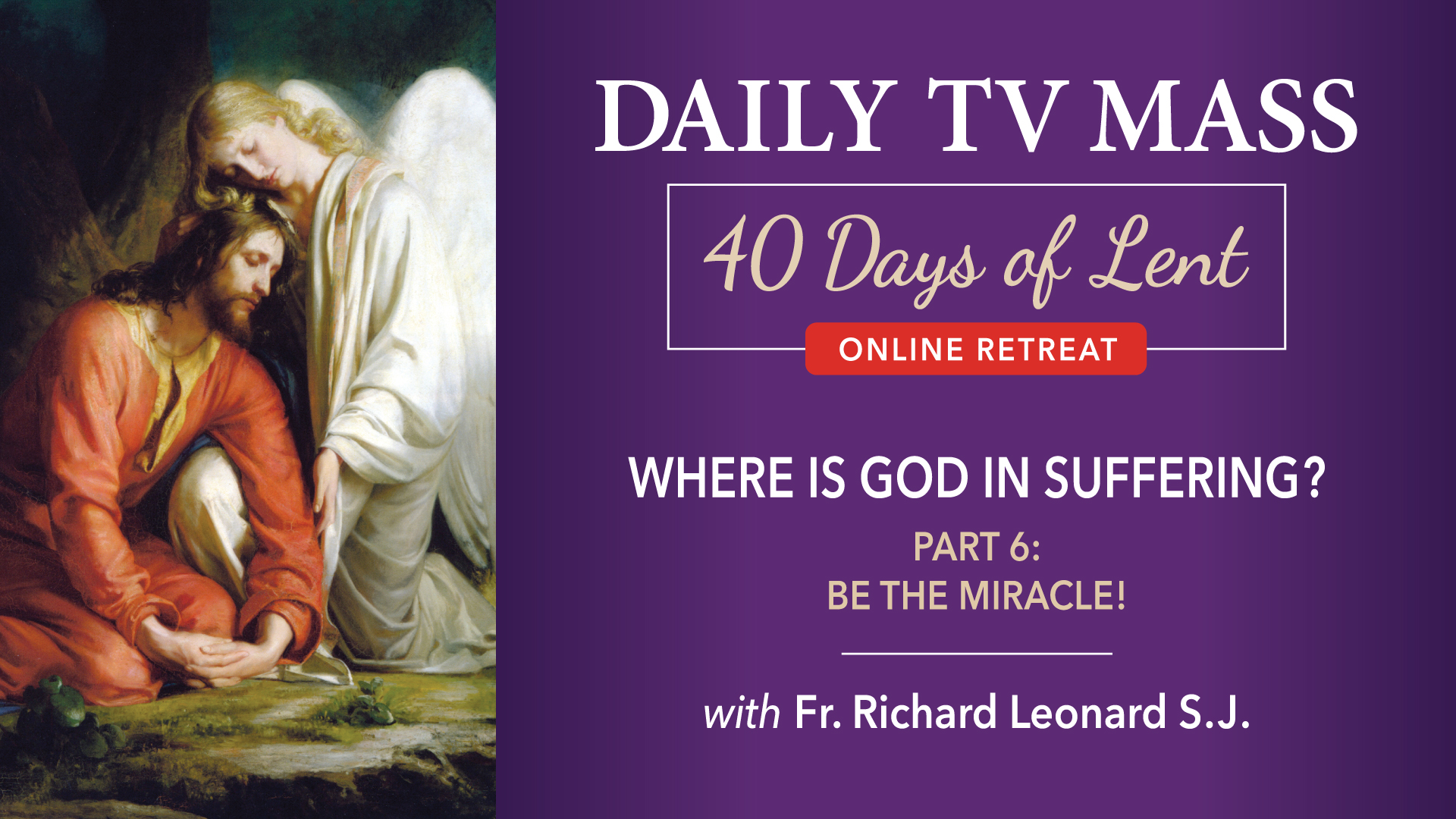April 4: Lenten Retreat Day 27