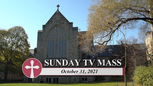 Daily TV Mass October 31, 2021