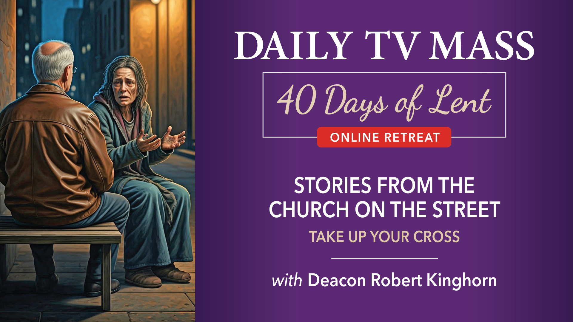 March 25: Lenten Retreat Day 18