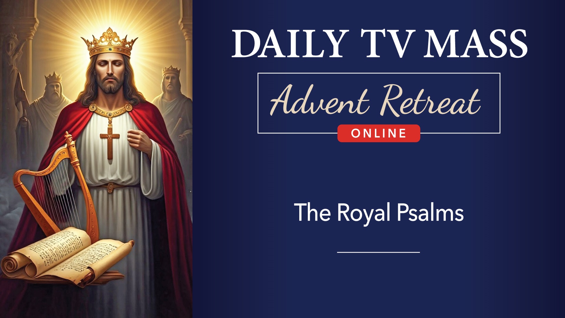 Advent Retreat 2024: 2nd Sunday of Advent