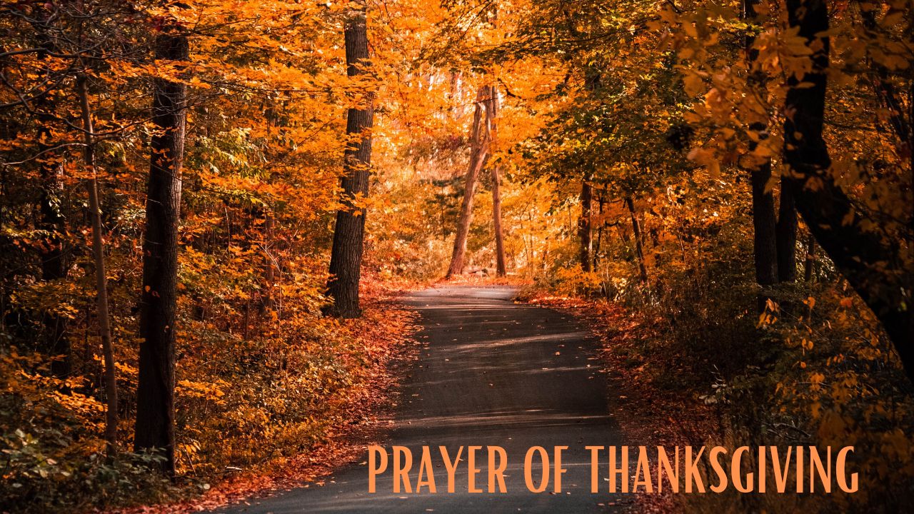 Thanksgiving Prayer 2023