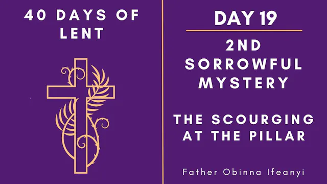 Lenten Retreat 2024: Day 19