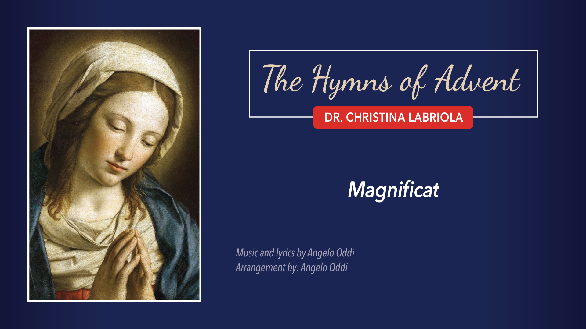 The Hymns of Advent: Magnificat