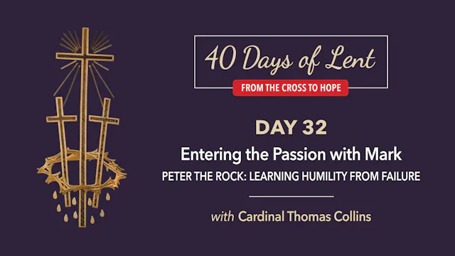 Lenten Retreat Day 32: Cardinal Thoma...