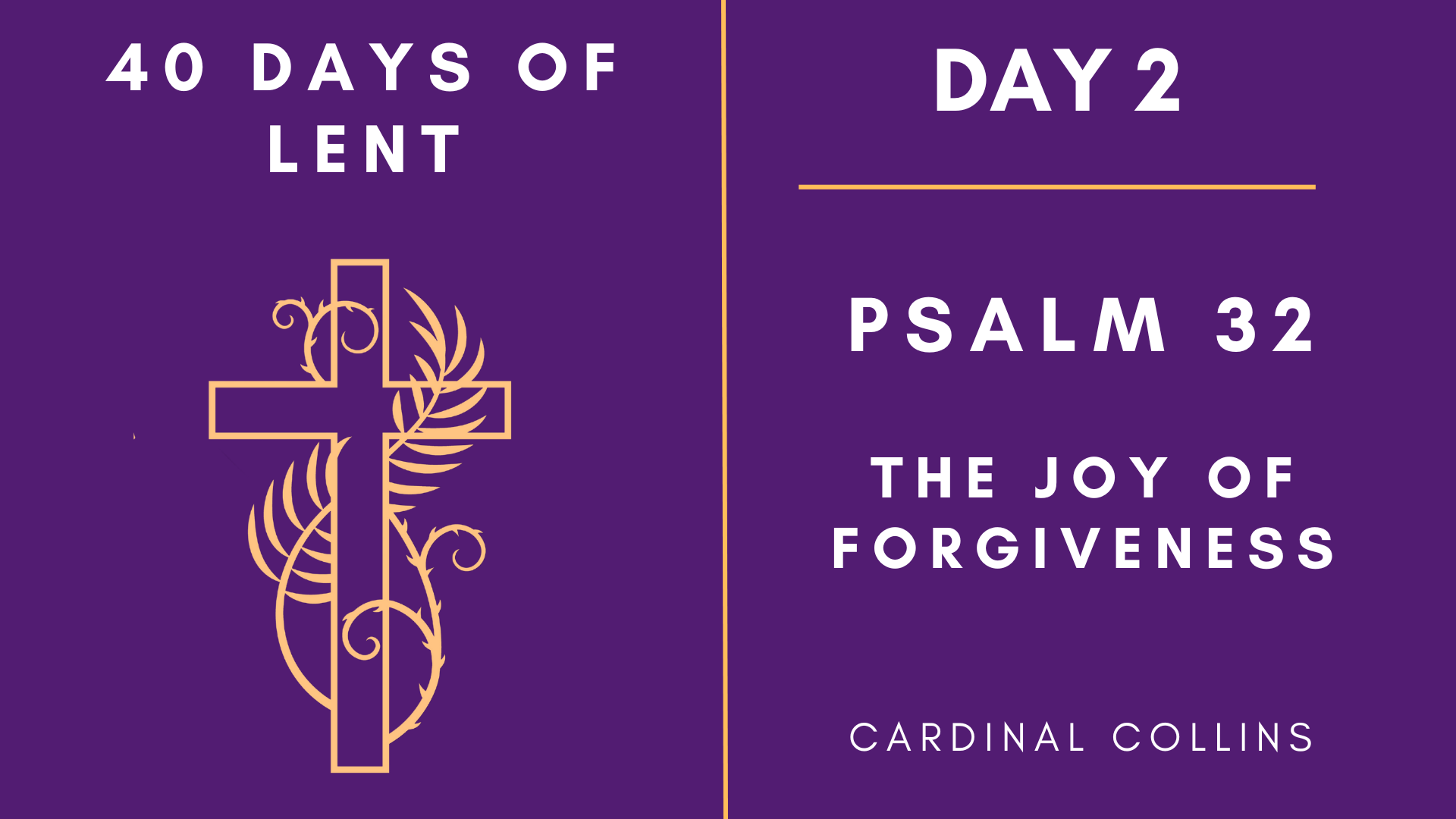 Day 2 - 40 Days of Lent
