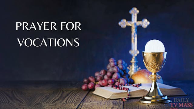 Prayer for Vocations 