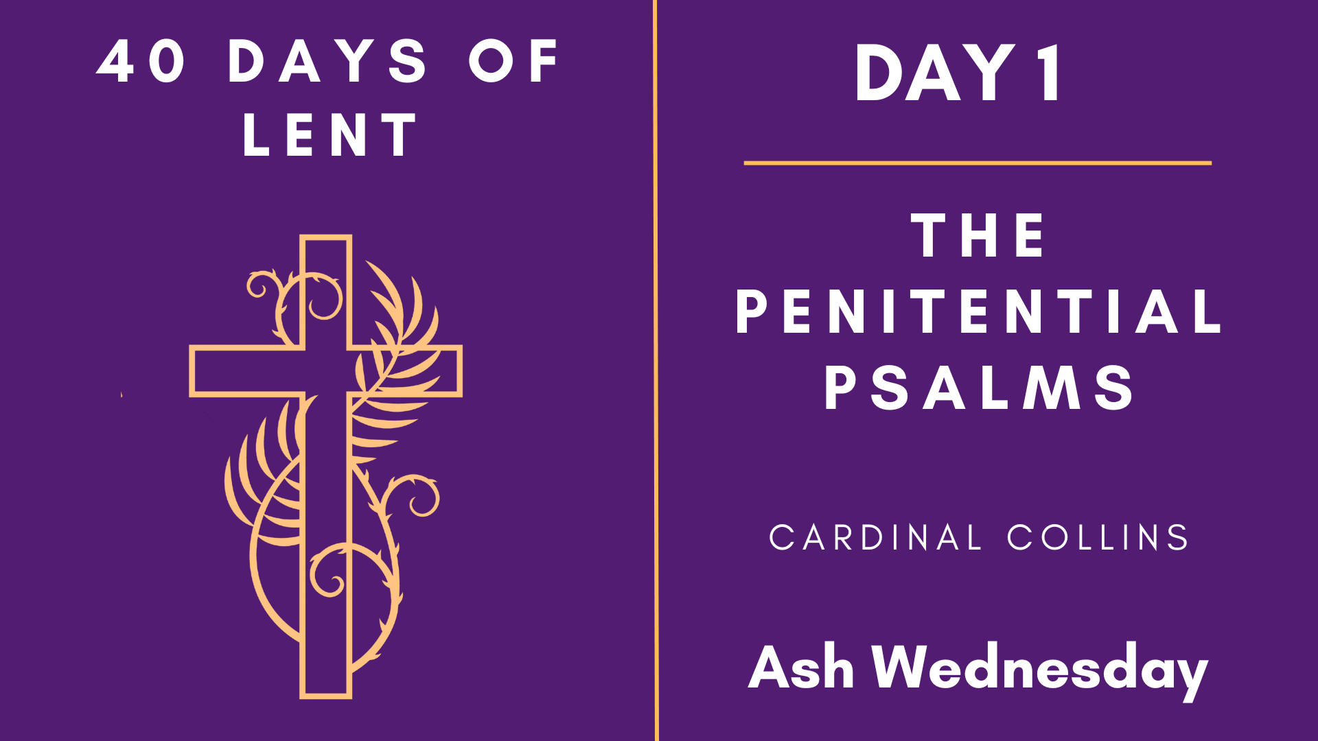 Day 1 - 40 Days of Lent