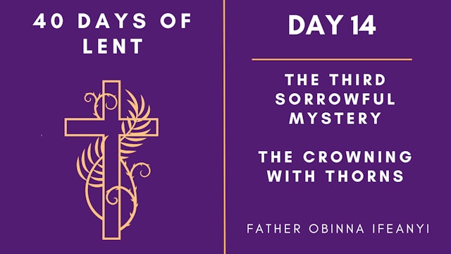 Day 14 - 40 Days of Lent