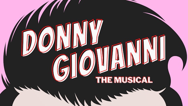 Donny Giovanni: The Musical