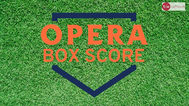 Opera Box Score Trailer
