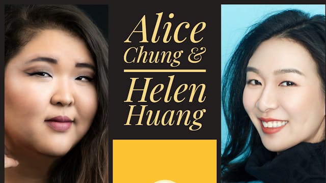 Alice Chung and Helen Huang