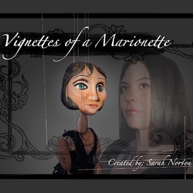 Vignettes of a Marionette