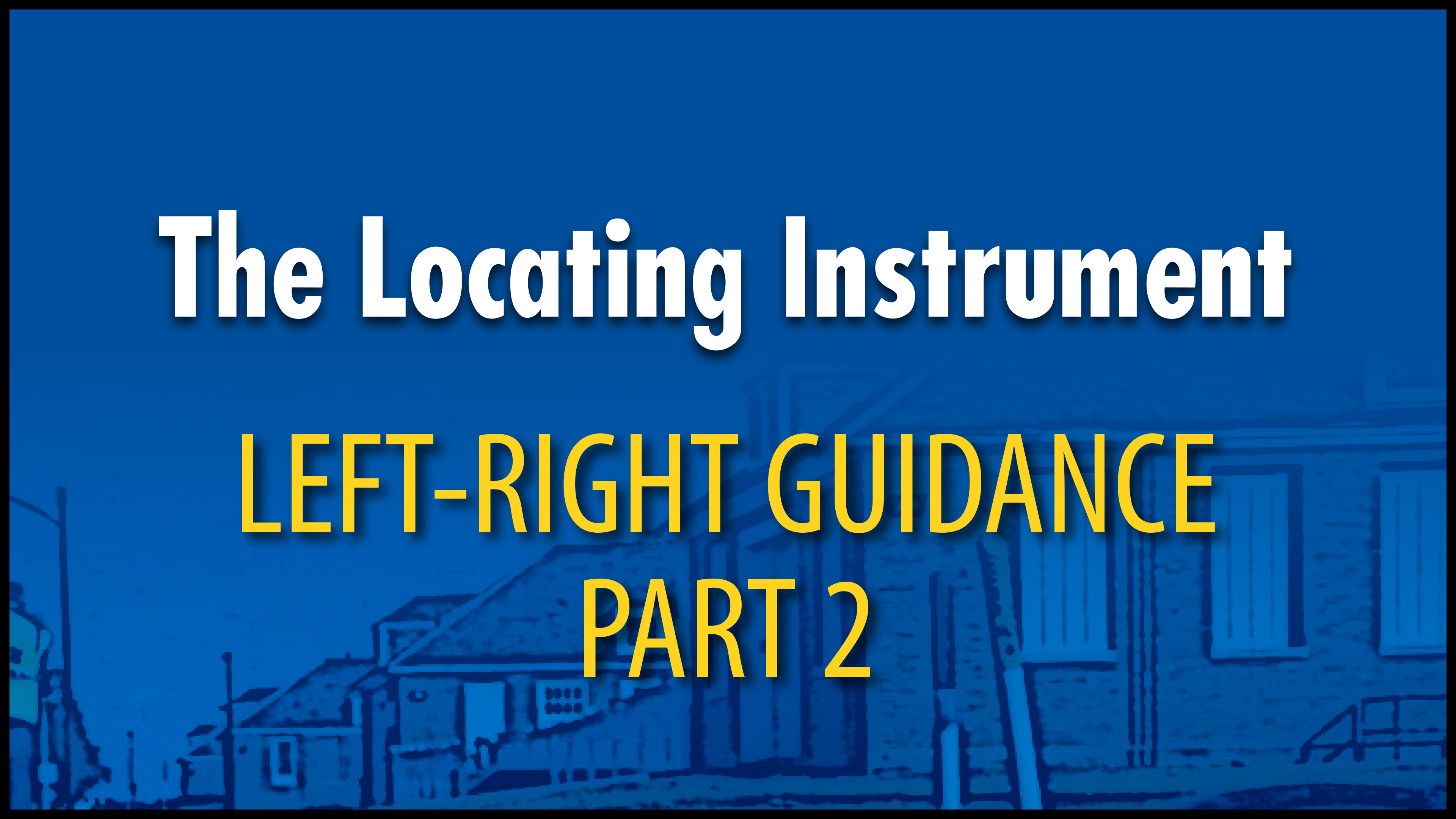 Left-Right-Guidance-Part-2.pdf