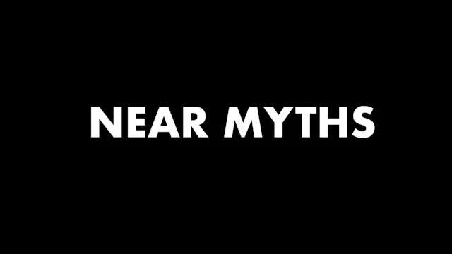 11. Near Myths
