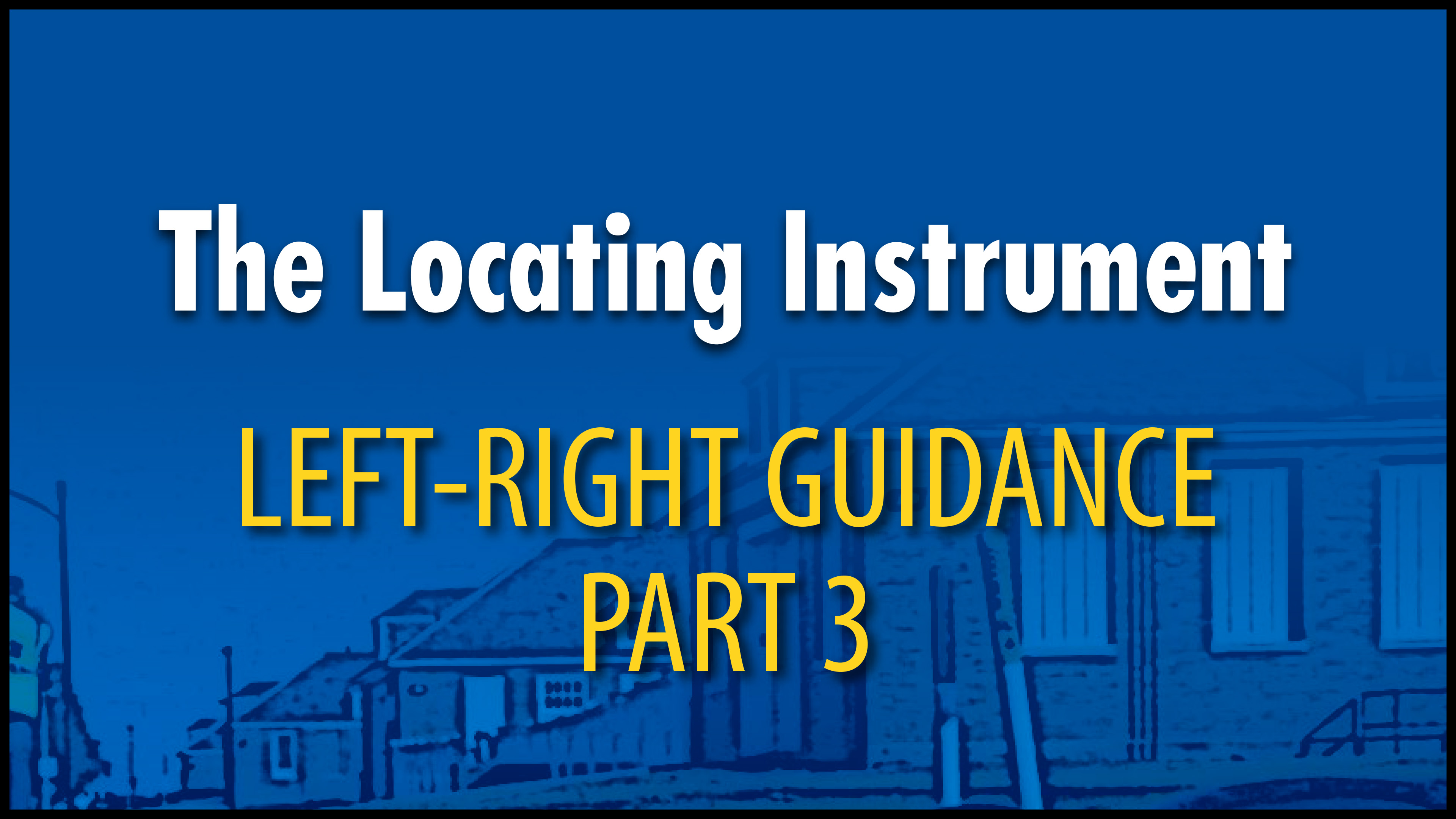 Left-Right-Guidance-Part-3.pdf
