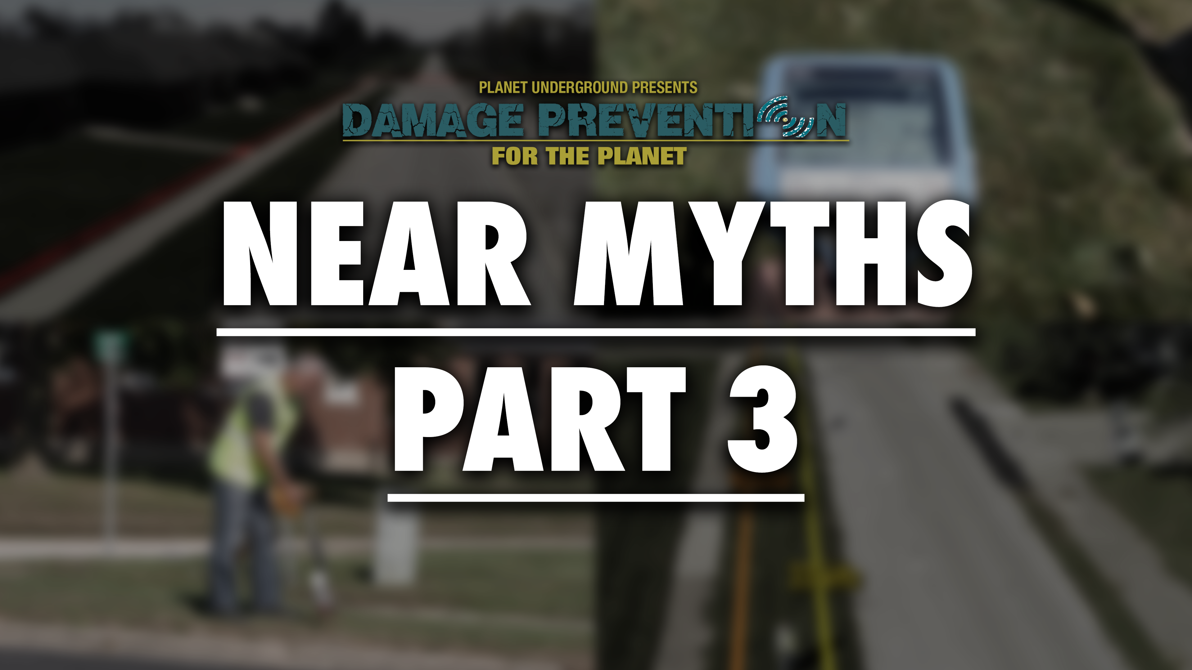3. Near Myths - Part 3