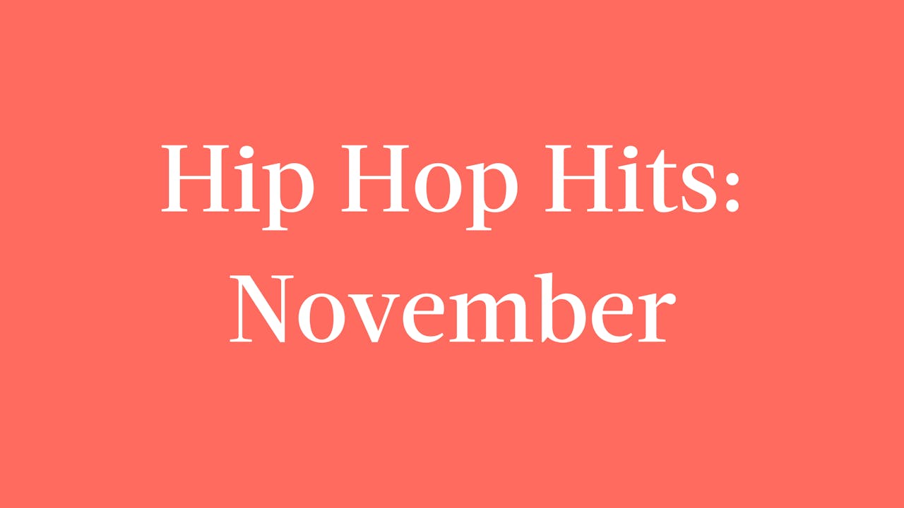 Hip Hop Hits: November
