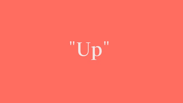 "Up" Breakdown - Signature
