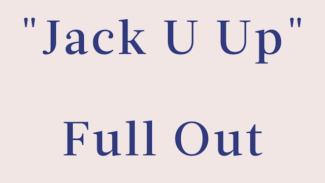 "Jack U Up" Breakdown - Full Out