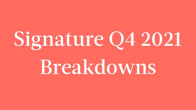 Signature Q4 2021 Breakdowns