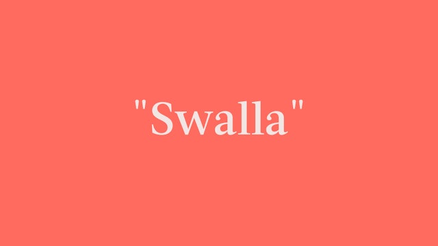 "Swalla" Breakdown