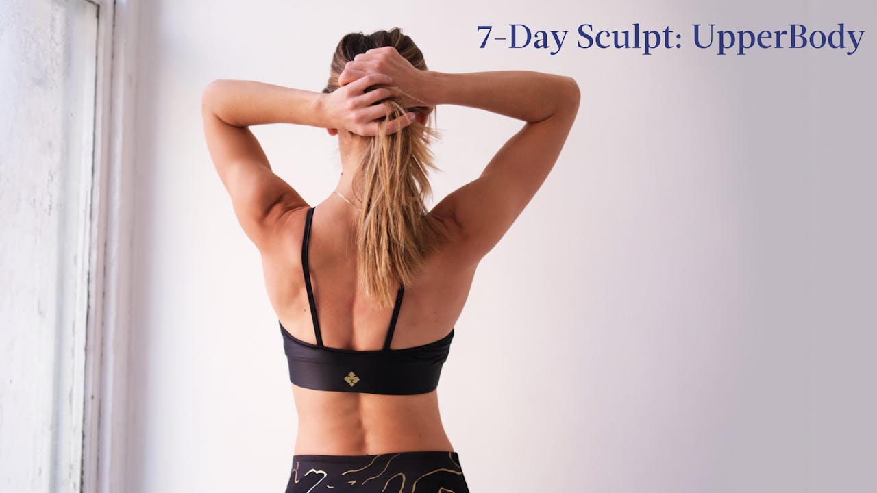 7-Day Sculpt: UpperBody