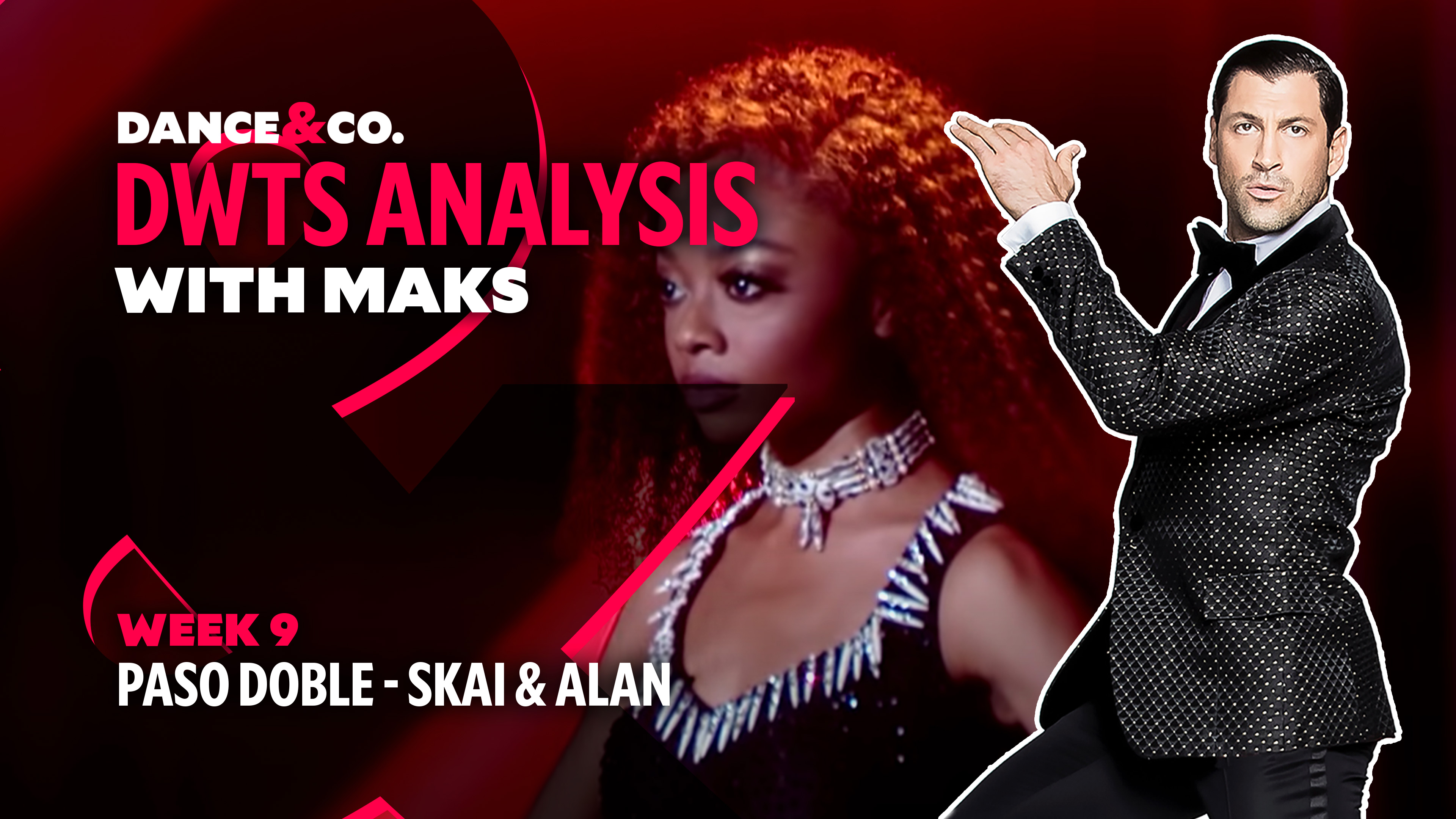 DWTS MAKS ANALYSIS: Week 9 - Skai Jackson & Alan Bersten's Paso Doble