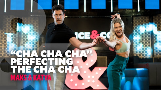Maks & Kateryna - Perfecting the "Cha Cha Cha"