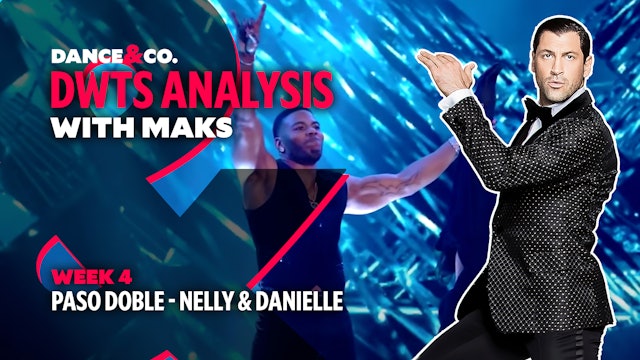 DWTS MAKS ANALYSIS: Week 4 - Nelly & Daniella Karagach's Paso Doble