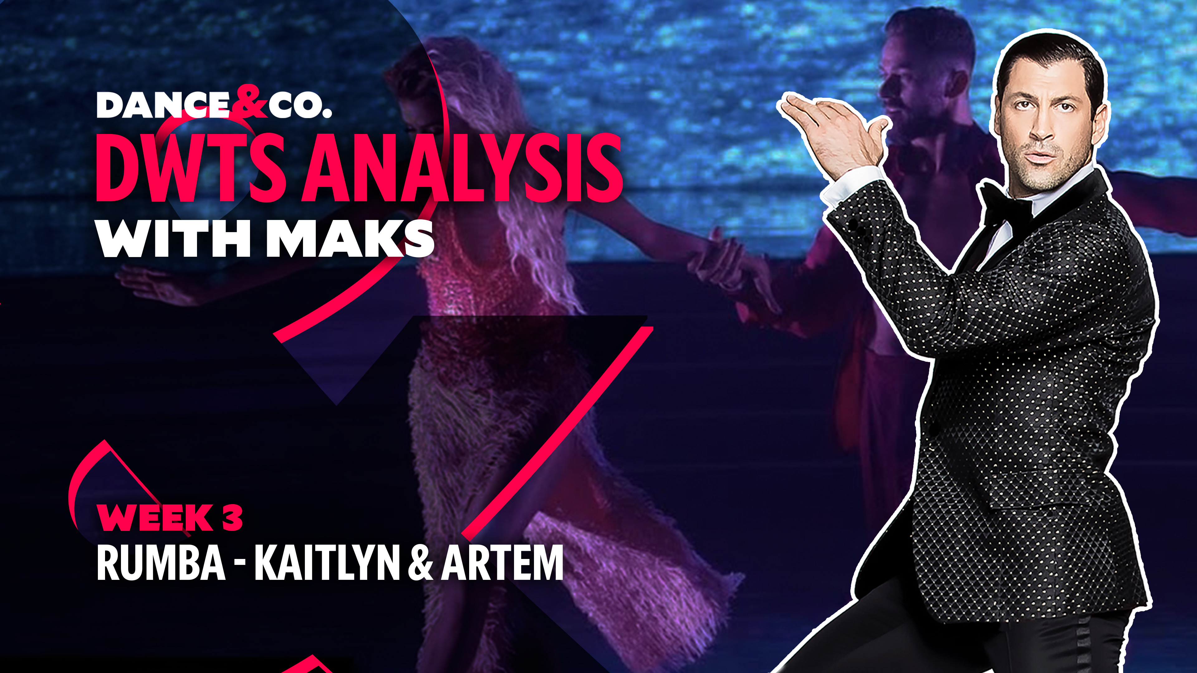 DWTS MAKS ANALYSIS: Week 3 - Kaitlyn Bristowe & Artem Chigvintsev's Rumba