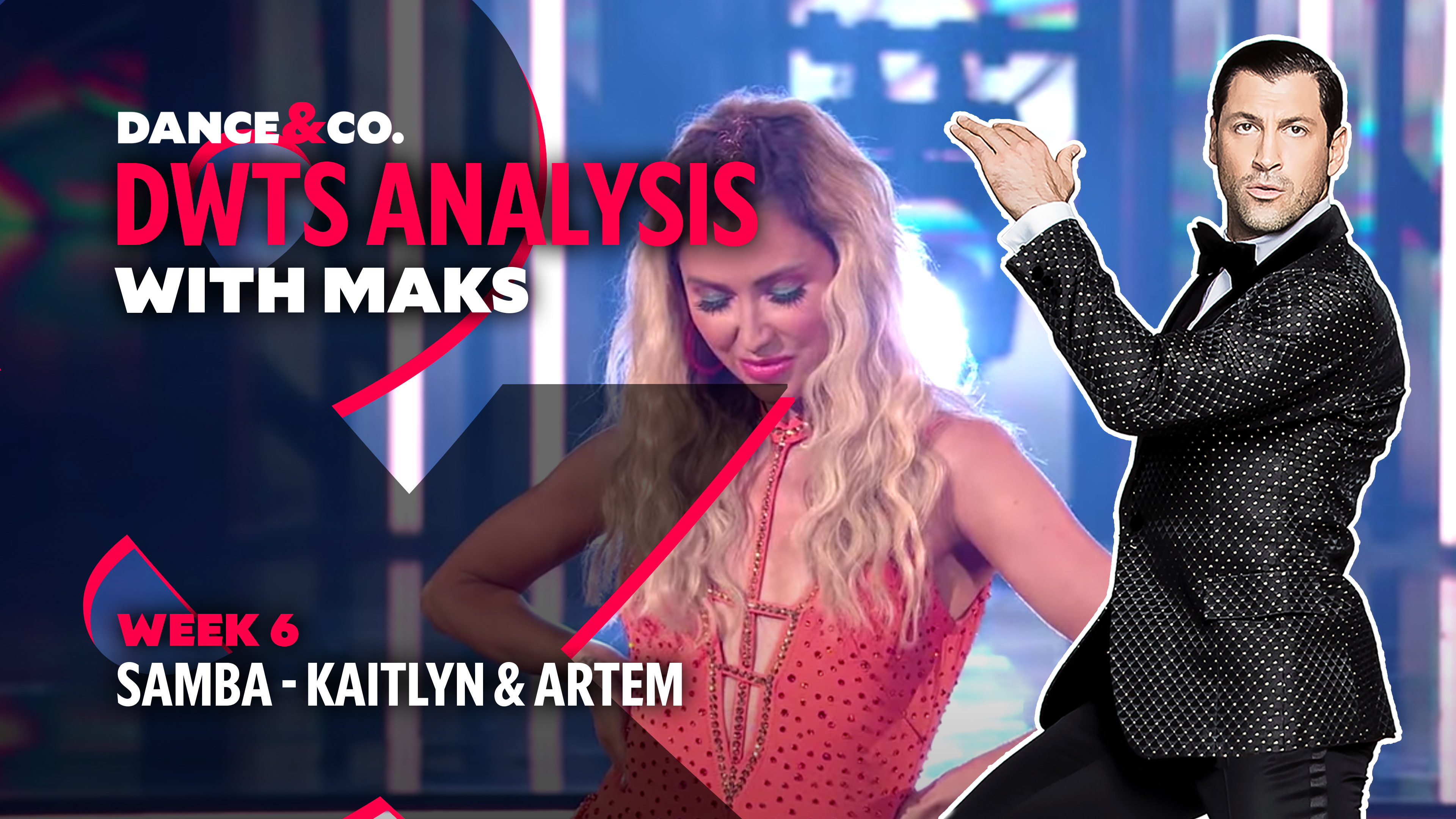 DWTS MAKS ANALYSIS: Week 6 - Kaitlyn Bristowe & Artem Chigvintsev's Samba