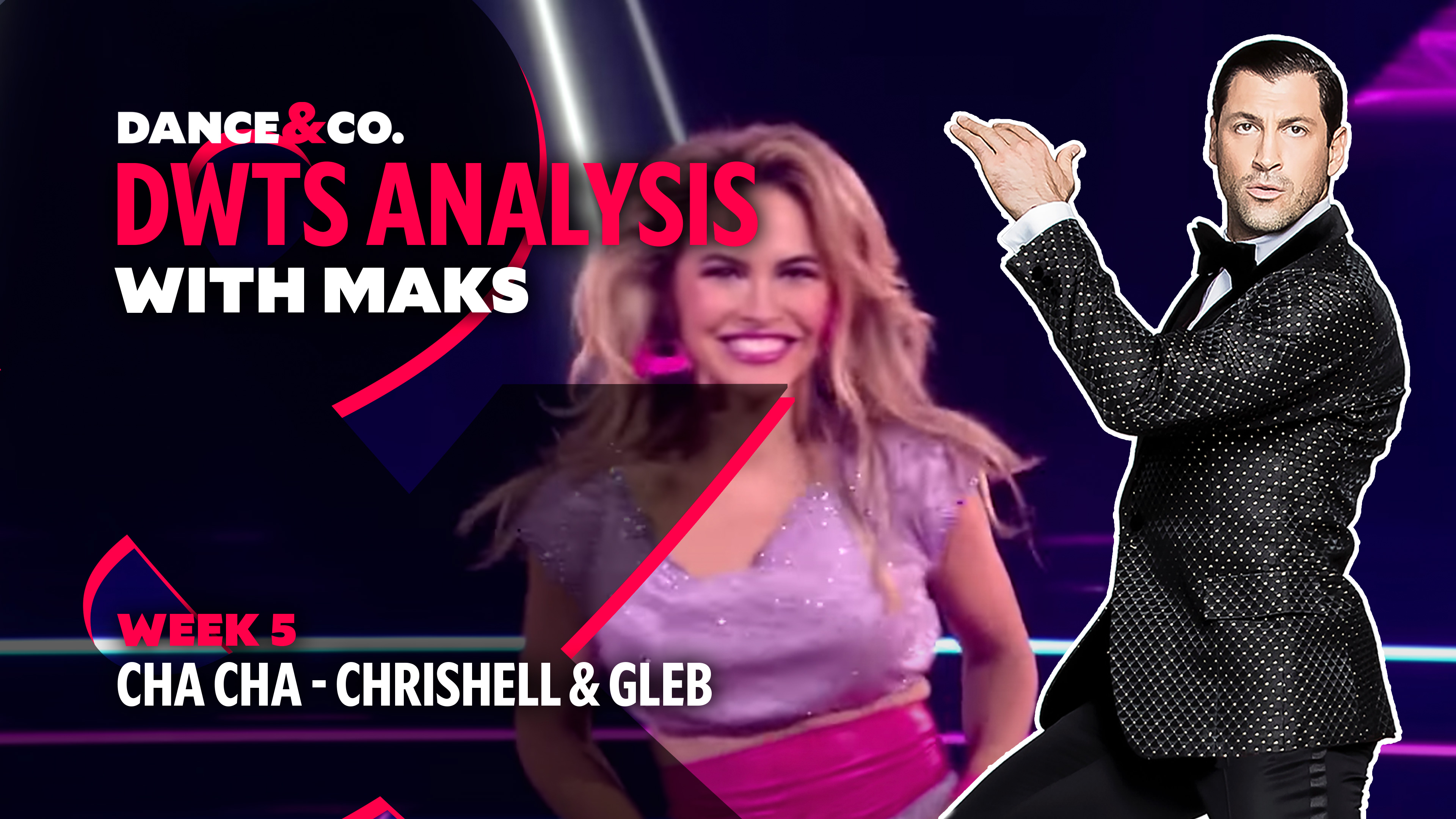 DWTS MAKS ANALYSIS: Week 5 - Chrishell Stause & Gleb Savchenko's Cha Cha
