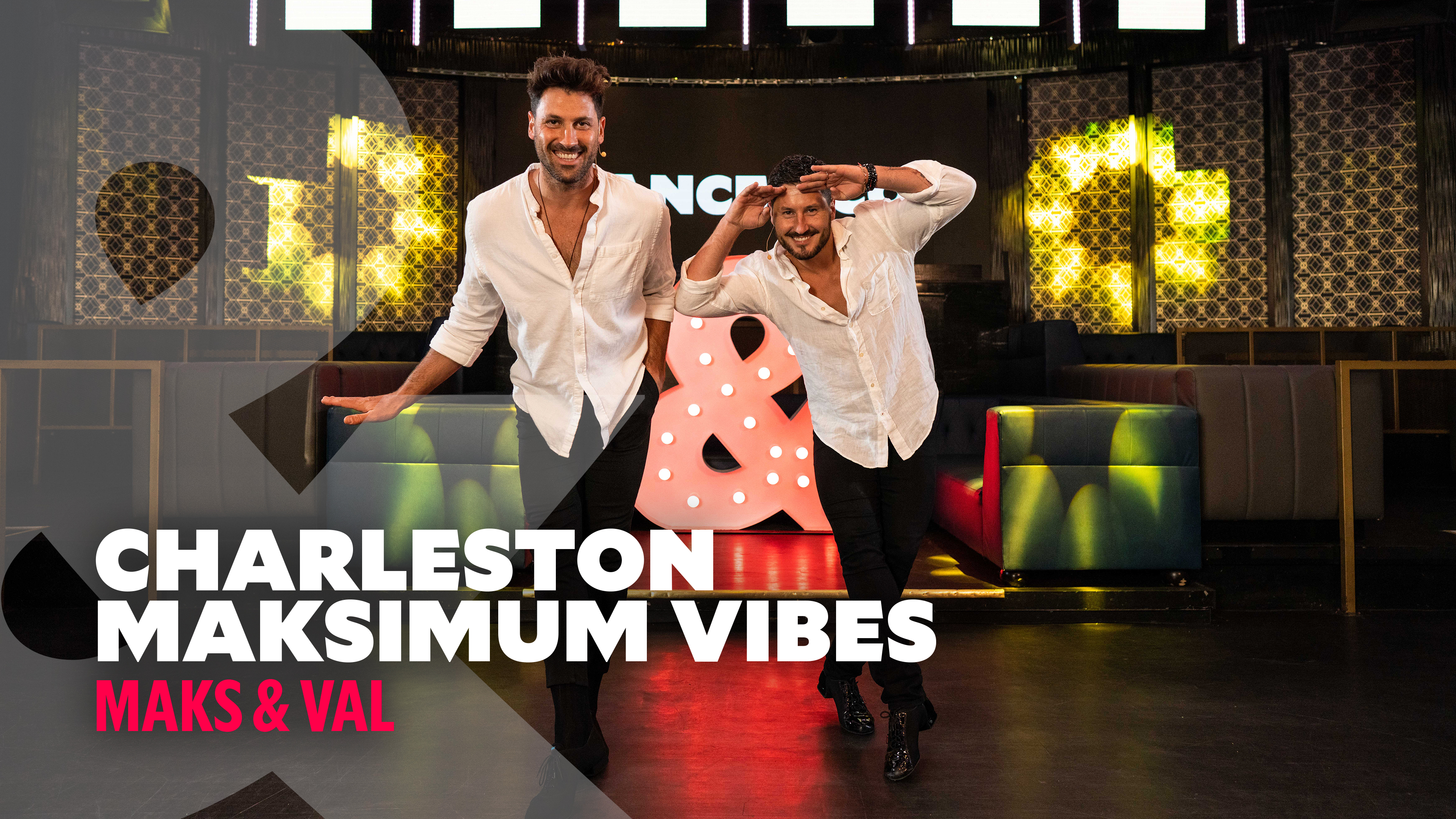 Maks & Val - Charleston - Maksimum Vibes