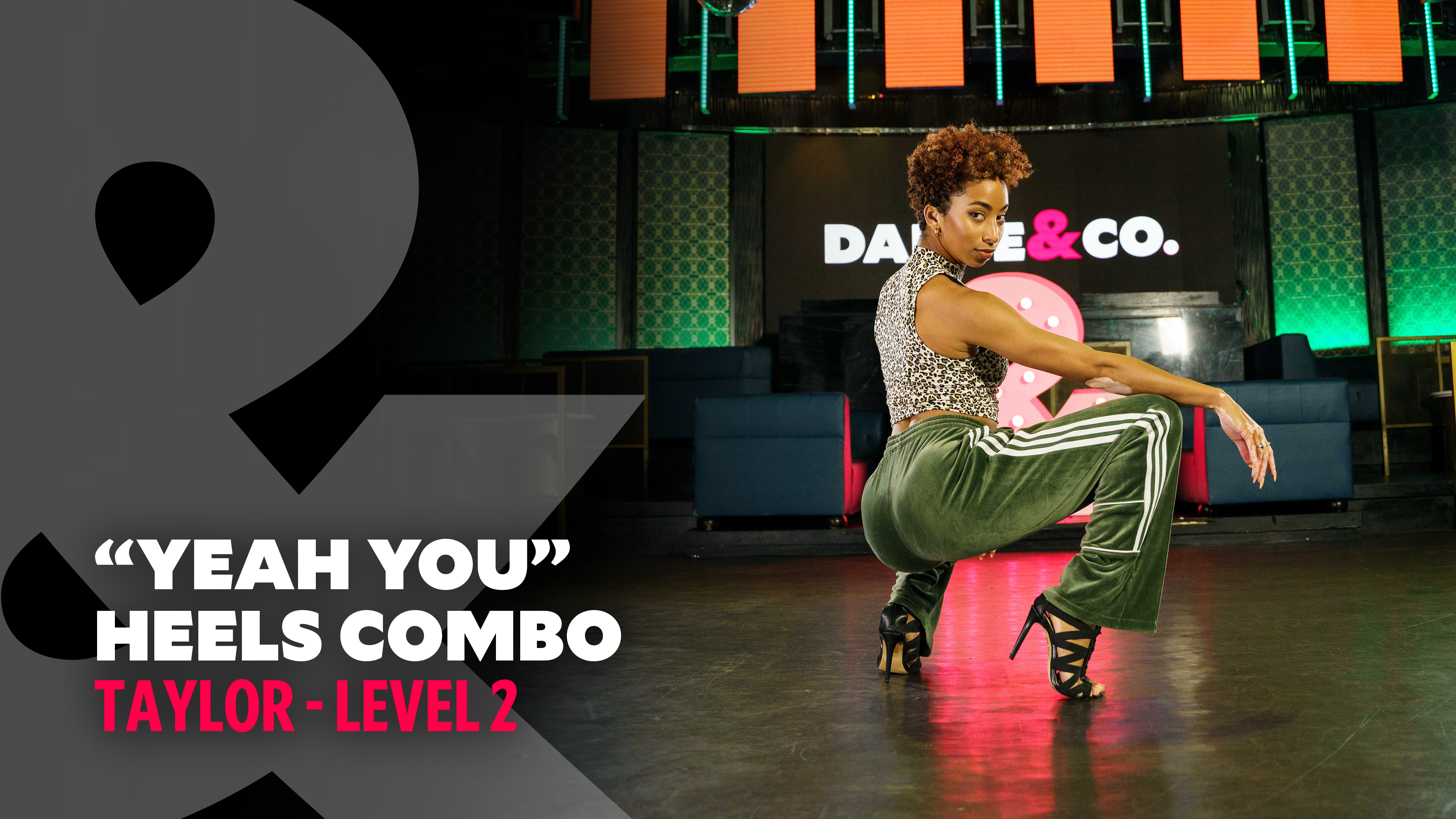 Taylor - "Yeah You" - Heels Combo - Level 2