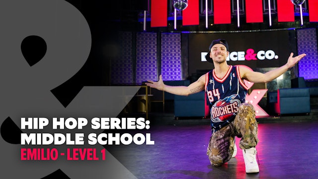 Emilio - Hip Hop Series Part 2: Middle School - Level 1