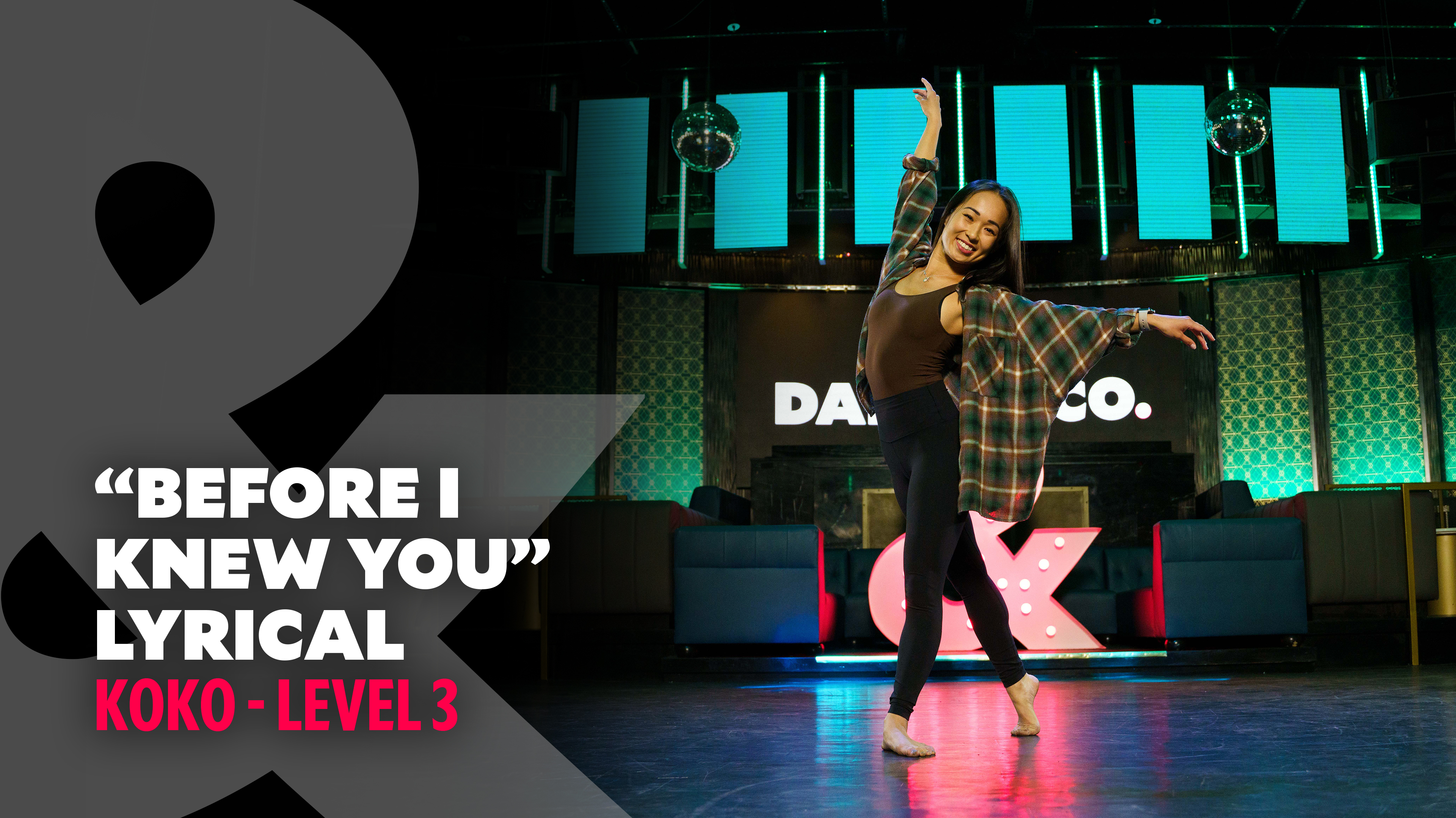 Koko - "Before I Knew You" - Lyrical - Level 3