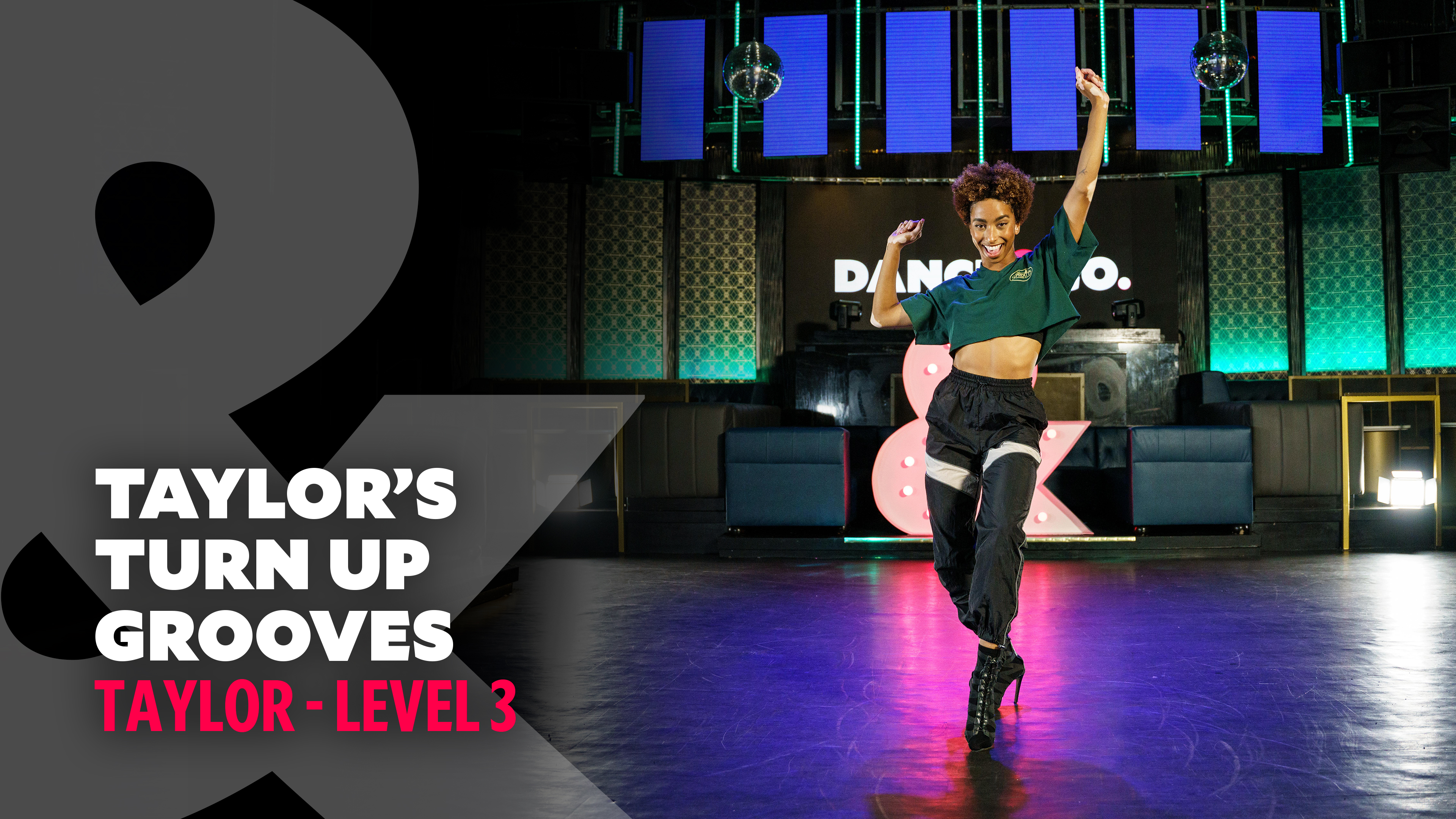 TRAILER: Taylor's Turn Up - Level 3