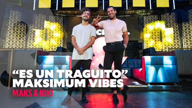 Maks & Kiki - "Un Traguito" - Maksimu...