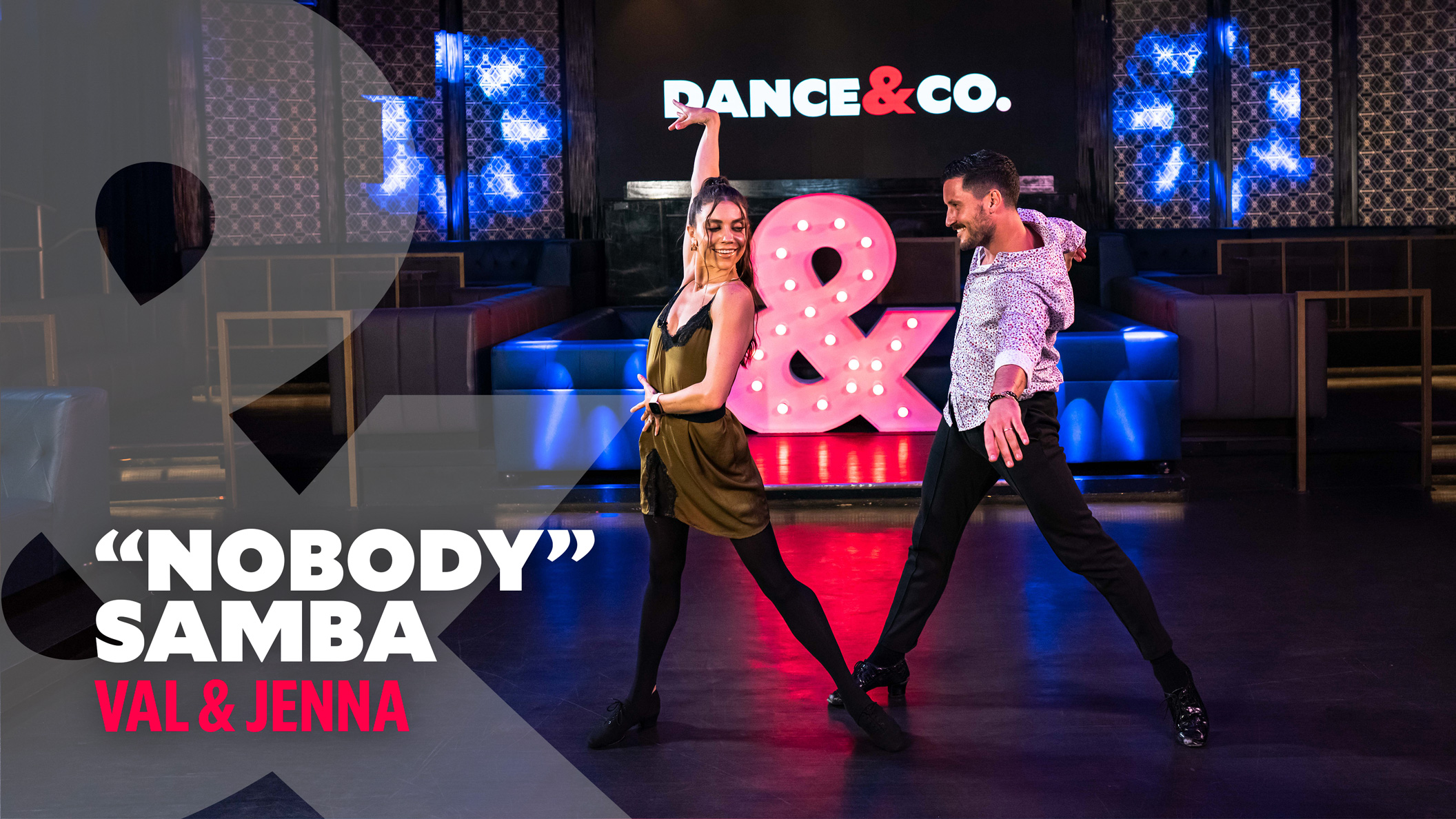 Val & Jenna - "Nobody" - Intermediate Samba