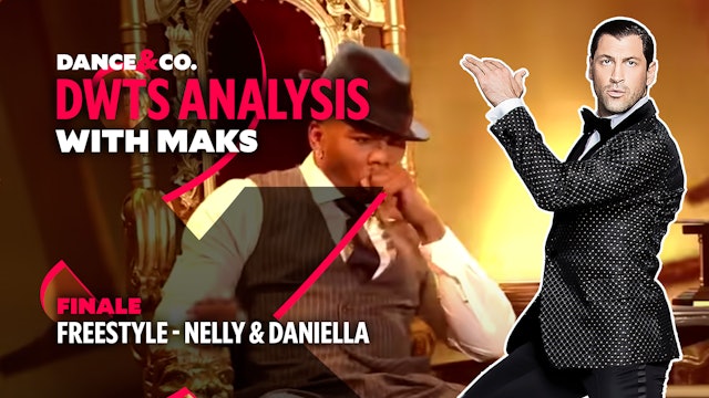 DWTS ANALYSIS: Week 11 - Nelly & Daniella Karagach Freestyle