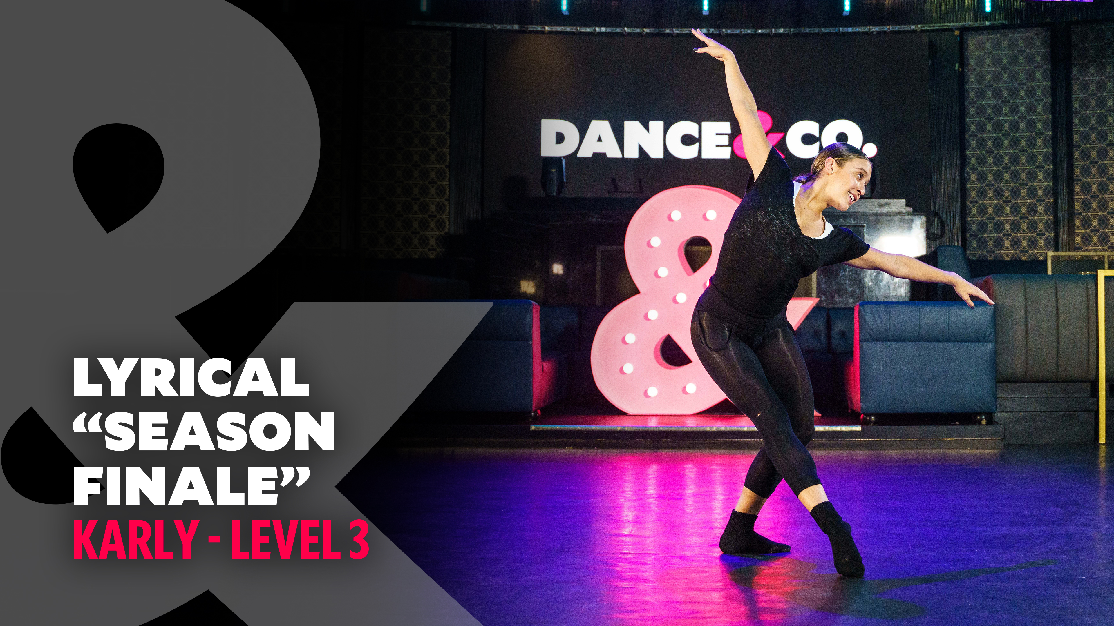 Karly - Lyrical "Season Finale" - Level 3