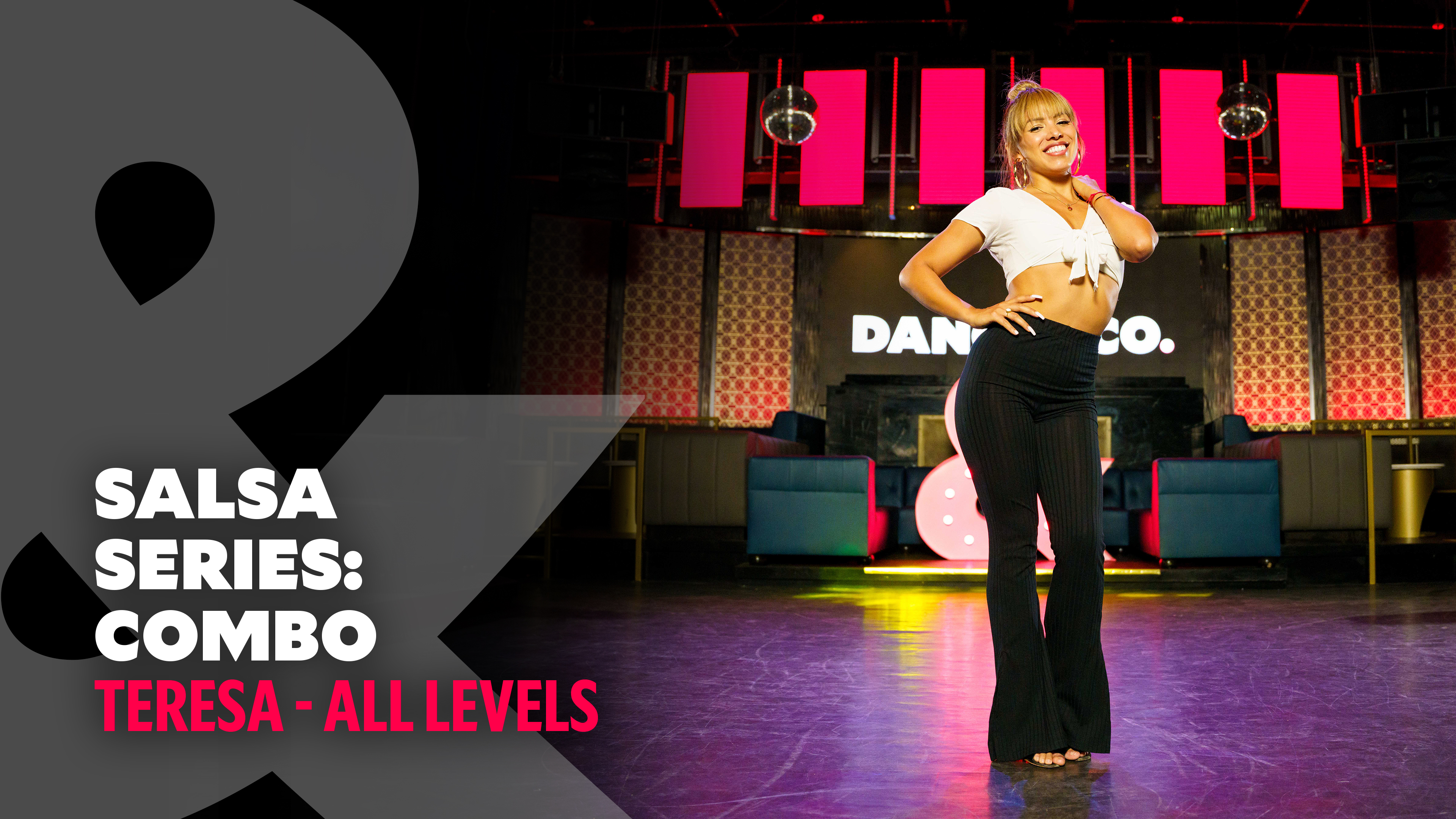 Teresa - Salsa Series Part 5: Combo - All Levels