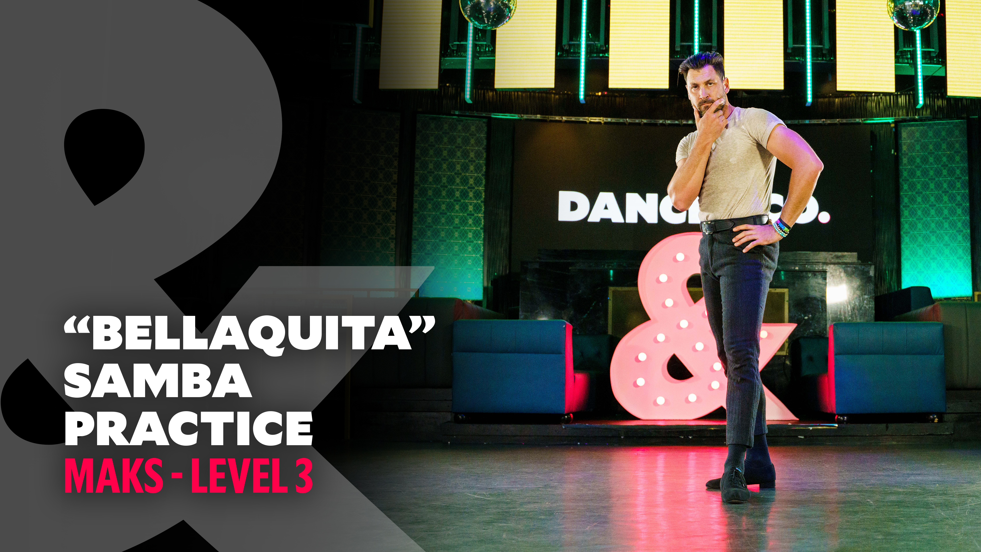TRAILER: Maks - "Bellaquita" Samba Practice - Level 3