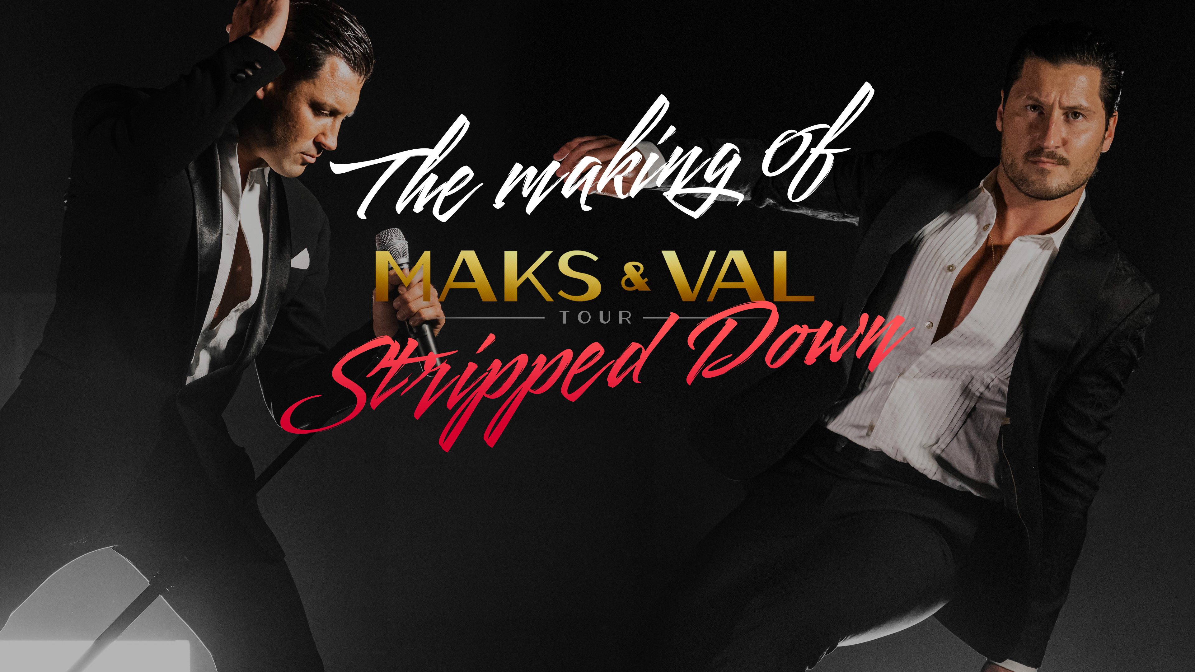 Making Of Maks & Val: Stripped Down