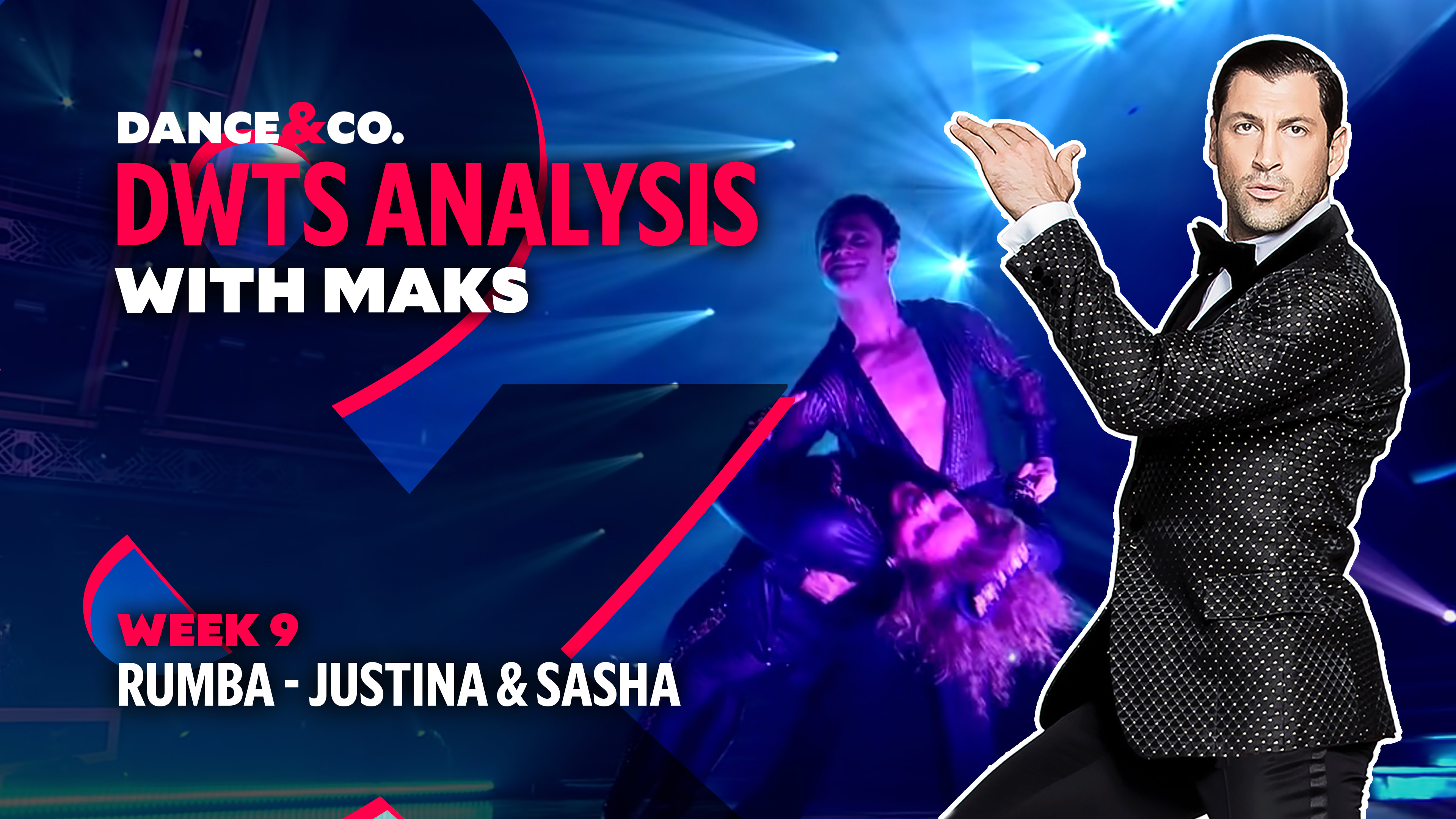 DWTS MAKS ANALYSIS: Week 9 - Justina Machado & Sasha Farber's Rumba